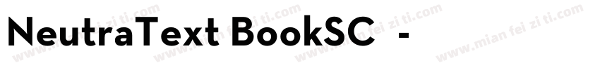 NeutraText BookSC◆字体转换
